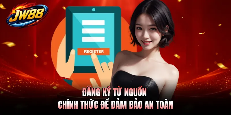 Đăng Ký GO99 3 Đăng ký từ nguồn chính thức để đảm bảo an toàn