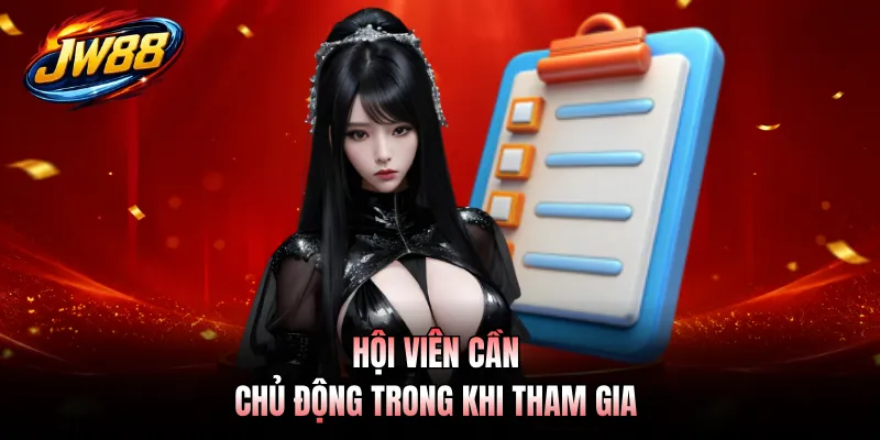 Chơi Có Trách Nhiệm GO99 5 Hội viên cần chủ động trong khi tham gia