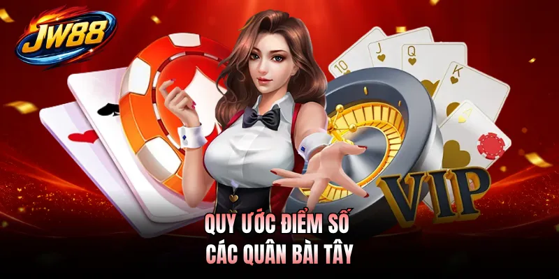Baccarat GO99 - Luật Chơi Chi Tiết Và Hiệu Quả Mỗi Ván 3 Quy ước điểm số các quân bài tây