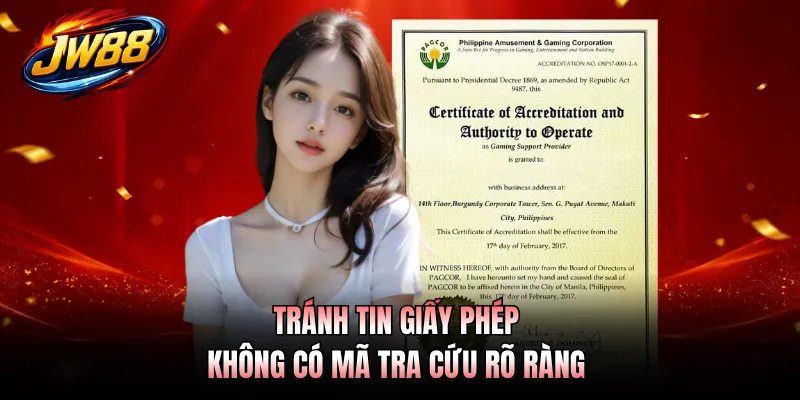 Giấy Phép Hoạt Động GO99 5 Tránh tin giấy phép không có mã tra cứu rõ ràng